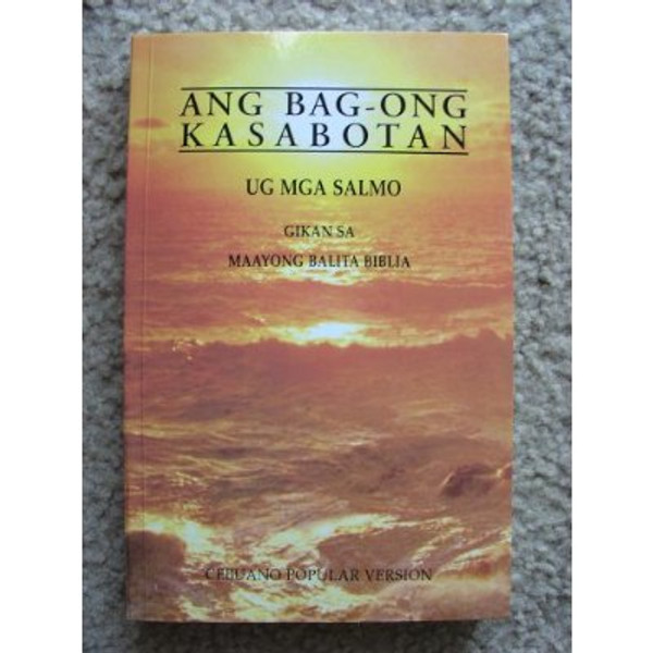 Cebuano Popular Version New Testament with Psalms / Ang Bag-ong Kasabotan