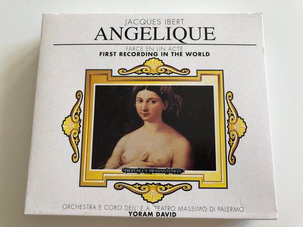 Jacques Ibert ‎– Angélique / Farce In Un Acte, First Recording In The World / Orchestra E Coro Dell'e a Teatro Massimo Di Palermo, Yoram David / Hommage Box Set Audio CD Stereo / 7001833-HOM