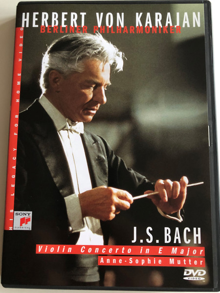  Herbert Von Karajan - J. S. Bach DVD Violin Concerto in E Major / Directed by Humphrey Burton / Anne-Sophie Mutter - Berliner Philharmoniker / Recorded December 31 1984 at the Philharmonie, Berlin / SVD 45983 / Sony Music (5099704598390)