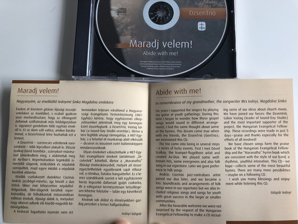 Maradj Velem! - Abide with me! / DzsenTrio Audio CD 2011 / Beautiful Christian Instrumental Music of well known Hymns and Songs