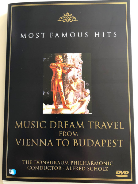 Music Dream Travel From Vienna to Budapest DVD 2003 / Most Famous Hits / The Donauraum Philharmonic / Conducted by Alfred Scholz / Carinco AG (5032044085380)