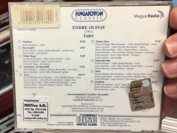 Endre Olsvay ‎– Tarn / Sinphon, Horsetails, Wilde Rape, Variations on Snowfall, Status Quo, Imperfectum, Slate, Sinphon / Hungaroton Classic ‎Audio CD 2003 Stereo / HCD 32178
