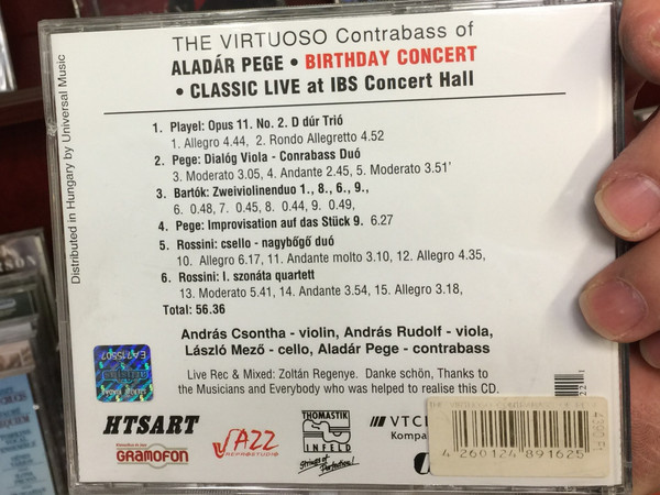The Virtuoso Contrabass of Aladar Pege - Birthday Concert / Classic Live at IBS Concert Hall / Andras Csontha - violin, Aladar Pege - contrabass, Andras Rudolf - viola, Laszlo Mezo - cello / Universal Music Audio CD / 4260124891625