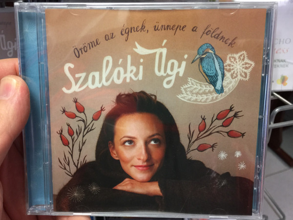 Szalóki Ági - Öröme az égnek, ünnepe a földnek / Audio CD 2012 Tom-Tom Records / TTCD 177 (5999524961858)