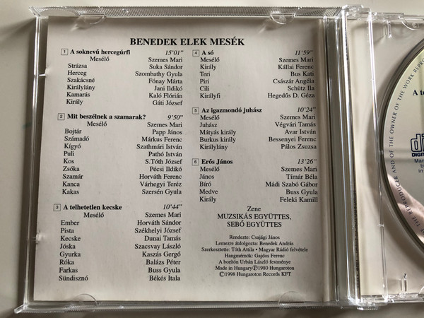 Benedek Elek Mesék - A soknevu hercegurfi, A tehetetlen kecske, Eros Janos / Mit beszelnek a szamarak?, Az Igazmondó Juhász, A so / Hungaroton ‎Classic Audio CD 1980 Stereo / HCD 14268