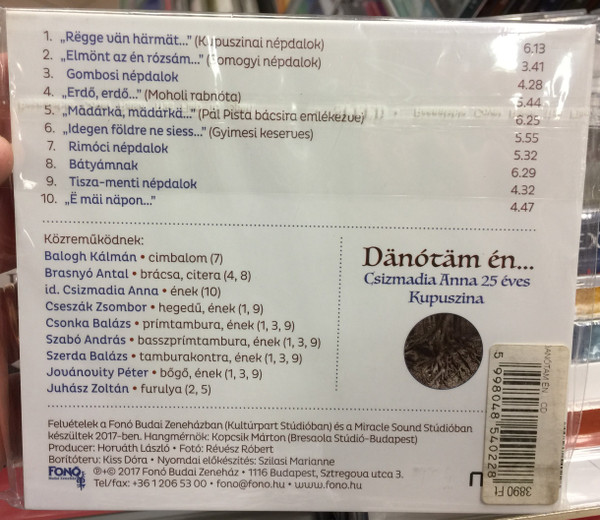 Dänótäm Én... - Csizmádia Anna 25 Éves Kupuszina / Fonó Records Audio CD 2017 / FA 402-2