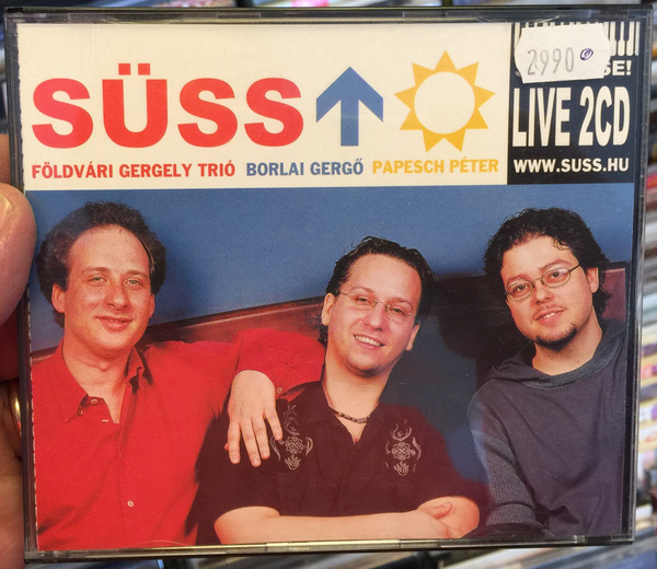 Süss Fel Nap! - Sun, Rise! / Földvári Gergely Trió, Borlai Gergő, Papesch Péter ‎/ MusicBank Ltd. ‎2x Audio CD 2002 / A33-02-1