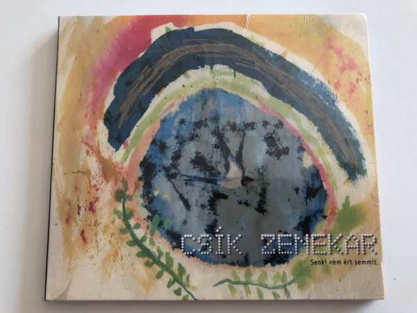 Csík Zenekar ‎– Senki Nem Ért Semmit / Fonó Records Audio CD 2005 / FA225-2