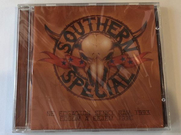 Southern Special ‎– Ne Fogadjon Senki Rám, Fogom A Fejem 1996 / Crossroads Records Audio CD 2001 / CRCD 048-2