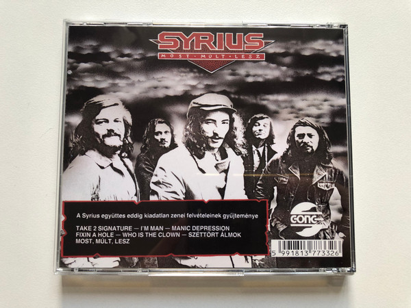 Syrius ‎– Most, Múlt, Lesz / ‎Audio CD / HCD 37733 / A Syrius Együttes Eddig Kiadatlan Zenei Felvételeinek Gyűjteménye (5991813773326