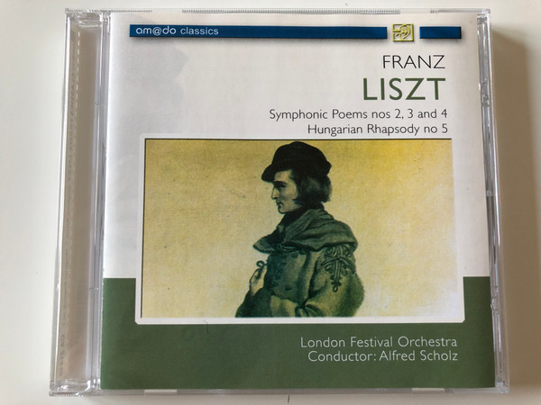 Franz Liszt - Symphonic Poems nos 2, 3 and 4, Hungarian Rhapsody no 5 / London Festival Orchestra, Conductor: Alfred Scholz / Amado Audio CD 2005 / 31449