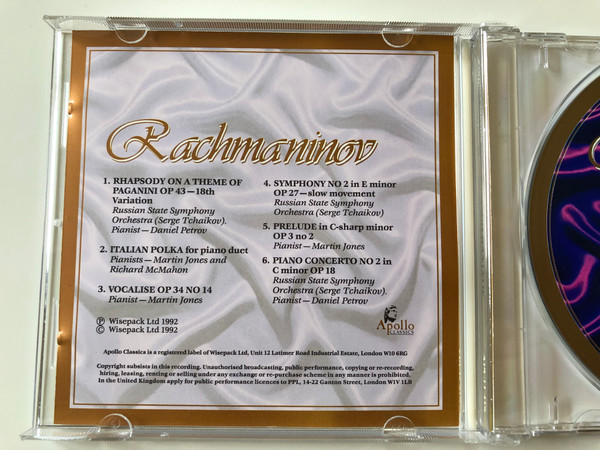 Rachmaninoff ‎/ Featuring: The Russian State Orchestra With Pianists Daniel Petrov, Martin Jones, Richard McMahon / Playing: Rhapsody On A Theme Of Paganini opus 43 (18 variation) / Apollo Classics ‎Audio CD 1992 / APCD 315