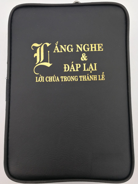 Lắng Nghe & Đáp Lai - Lời Chúa trong thánh lễ / NXB Tón Giáo / Listening & Answering - The Word of God at Mass / Vietnamese Catholic Missal hardcover book in Black leather cover with zipper (9786046150732)