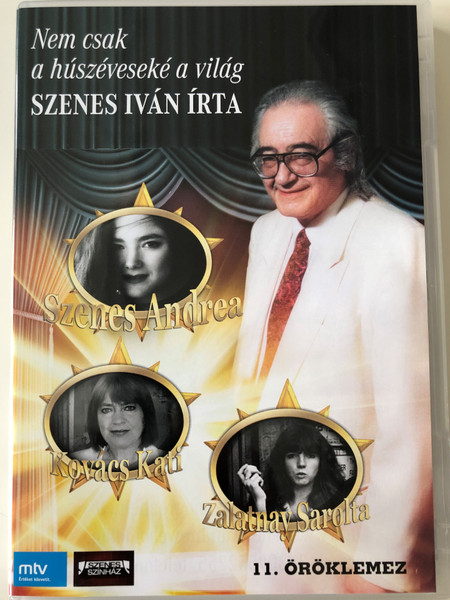 Nem csak a húszéveseké a világ DVD 2011 11. Öröklemez / Directed by Kalmár Tibor / Írta Szenes Iván / Starring: Szenes Andrea, Kovács Kati, Zalatnay Sarolta / Hungarian Veteran Performers / Szenes Színház (5999546019605)