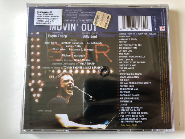 Conceived, directed and choreographed by Twyla Tharp, Based on the songs and music of Billy Joel – Movin' Out (Original Broadway Cast Recording) / Sony BMG Music Entertainment Audio CD 2006 / 82876789362