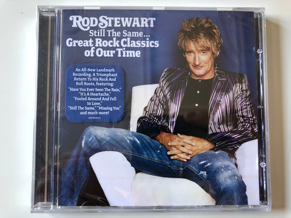Rod Stewart ‎– Still The Same... / Great Rock Classics Of Our Time / J Records ‎Audio CD 2006 / 82876826412