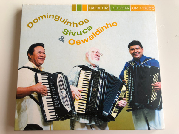 Cada Um Belisca Um Pouco - Dominguinhos, Sivuca & Oswaldinho ‎/ Biscoito Fino ‎Audio CD / DM 937-02