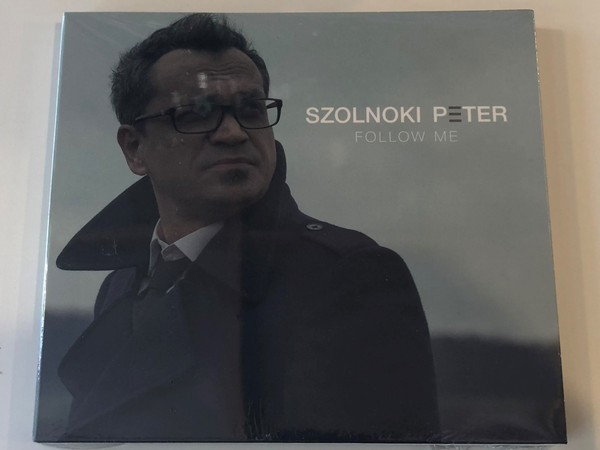 Szolnoki Péter ‎– Follow Me / GrundRecords ‎Audio CD 2014 / GR029