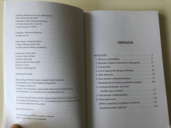A látomás és azon túl by David Wilkerson / Hungarian Edition of The Vision and Beyond / Magyar Pünkösdi Egyház - Szegletkő kiadó 2020 / Paperback 2nd edition / Beteljesedett és beteljesedésre váró próféciák (9786158017053)