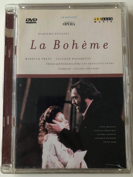 La Bohéme (Puccini) DVD 1989 Directed by Brian Large / Chorus and Orchestra of the San Francisco Opera / Conducted by Tiziano Severini / Mirella Freni, Luciano Pavarotti / ArtHaus Musik (4006680100463)