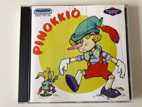 Pinokkio / Hungaroton Classic ‎Audio CD 2000 Stereo / HCD 14031
