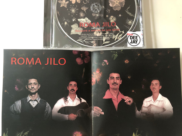 Roma Jilo - Horvath Erno / Szomoru a szivem, ha nem latak / Firestarter Publishing Audio CD 2005 / 455702-4