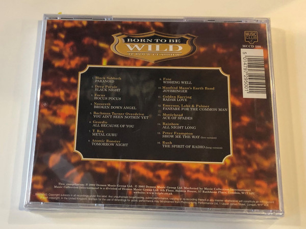 Born To Be Wild - 16 Rock Classics / Including Black Sabbath, Golden Earring, Free, Deep Purple, T. Rex, Nazareth, Atomic Rooster, Motorhead, Focus / Music Club ‎Audio CD 2002 / MCCD 500