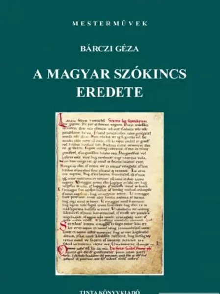 A magyar szókincs eredete / by Bárczi Géza / Tina Könyvkiadó / The origin of the Hungarian vocabulary (9638609052)