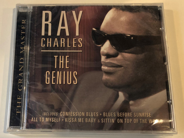 Ray Charles ‎– The Genius / The Grand Master / Includes Confession Blues, Blues Before Sunrise, All To Myself, Kissa Me Baby & Sittin' On Top Of The World / Prism Leisure ‎Audio CD 2003 / PLATCD 927