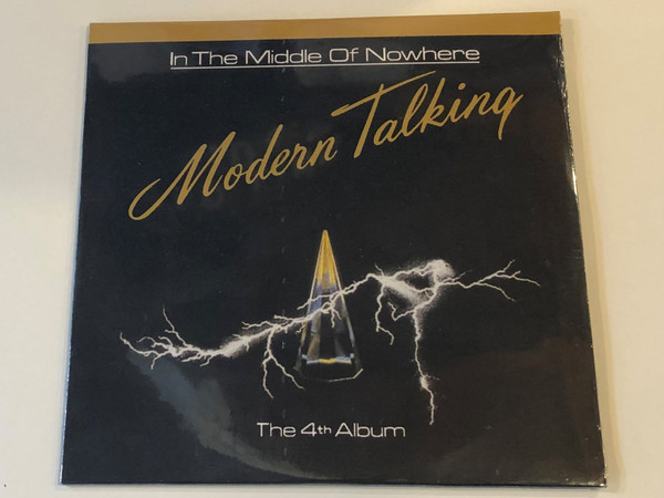 In The Middle Of Nowhere - Modern Talking ‎– The 4th Album/ Sony Music ‎Audio CD 2010 / 88697758252
