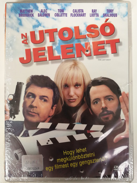 The last shot DVD 2004 Az utolsó jelenet / Directed by Jeff Nathanson / Starring: Matthew Broderick, Alec Baldwin, Toni Collette, Calista Flockhart, Ray Liotta (5996255716597)