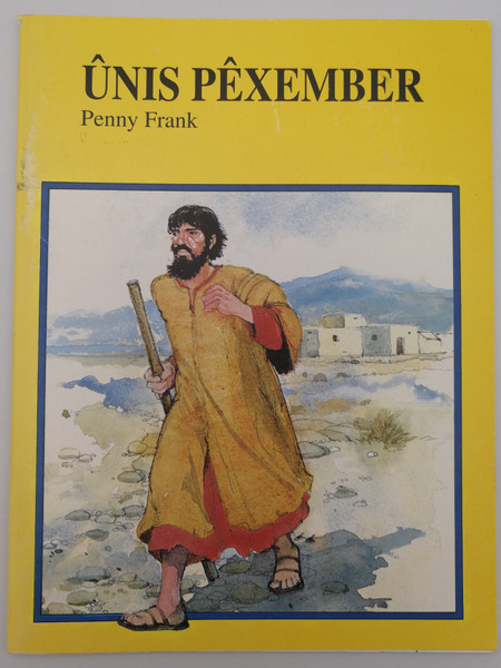 Ûnis Pêxember by Penny Frank / Kurdish edition of Jonah Runs Away / Illustrated by Tony Morris / Paperback 2001 / Lion Publishing - Mizgini (JonahRunsAwayKurdish)