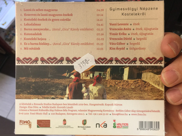 Gyimesvölgyi Népzene Kostelekről / Vaszi Levente - Vrencsán Anita / Kíséri A Zúgató Zenekar , Közreműködik Timár Erika ‎/ Fonó Records Audio CD 2019 / 5998048543625