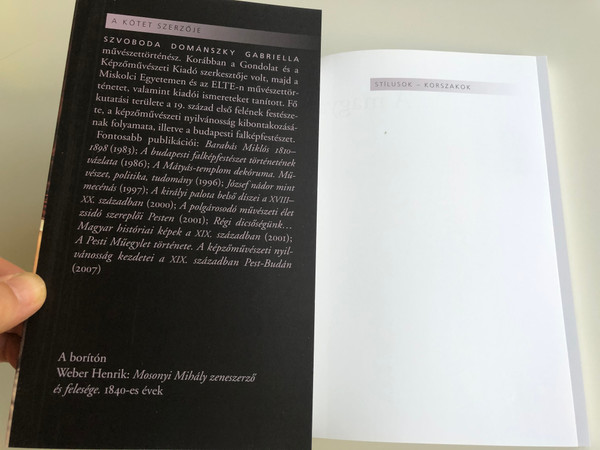 Stílusok - Korszakok - A magyar biedermeier by Szvoboda Dománszky Gabriella / Corvina Kiadó 2011 / Paperback (9789631359909)