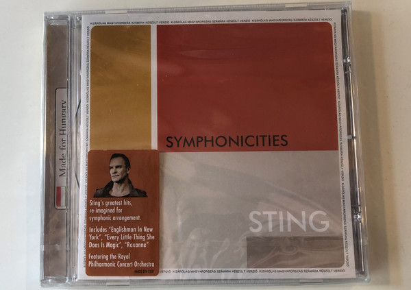 Symphonicities - Sting / StIng's greatest hits, re-imagined for symphonic arrangement. Includes ''Englishman in New York'', ''Every Little Thing She Does Is Magic'', ''Roxanne'' / UMG Recordings. Inc. Audio CD 2010 / 06025 274 5553