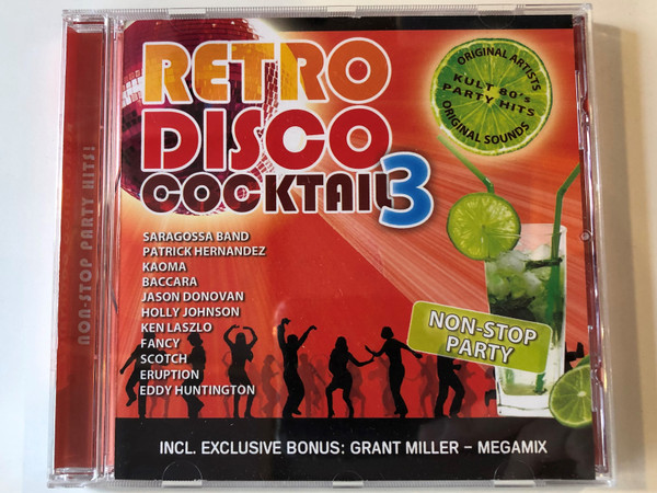 Retro Disco Cocktail 3 / Saragossa Band, Patrick Hernandez, Kaoma, Baccara, Jason Donovan, Holly Johnson, Ken Laszlo, Fancy, Scotch, Eruption, Eddy Huntington / Incl. exclusive bonus: Grant Miller - Megamix / Hargent Media ‎Audio CD / HG 745