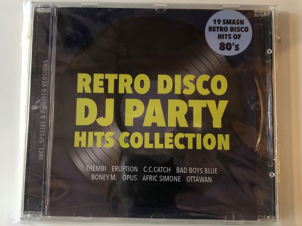 Retro Disco Dj Party Hits Collection / Thembi, Eruption, C.C.Catch, Bad Boys Blue, Boney M., Opus, Afric Simone, Ottawan / 19 Smash Retro Disco Hits Of 80's / Retro Records Audio CD / RR CD0601B