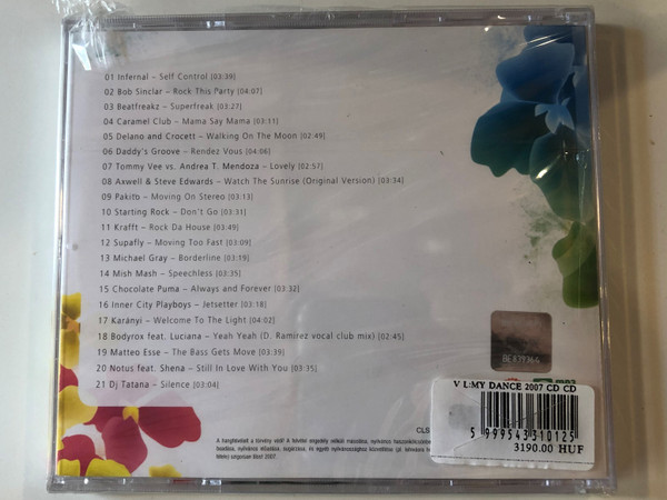 My Dance 2007 - Tavasz / Michael Gray, Bob Sinclar, Mish Mash, Beatfreakz, Cuba Club, Supafly, Infernal, Krafft / CLS Audio CD 2007 / CLS SA101-2