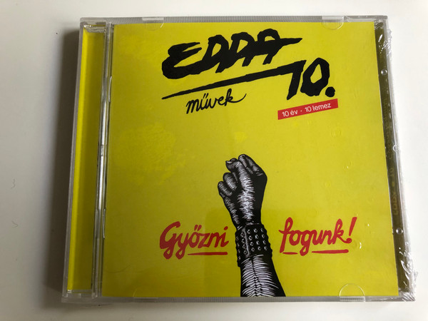 Edda Művek ‎– 10. - Győzni Fogunk! / 10 ev - 10 lemez / Hammer Records Audio CD 2010 / HMRCD 089