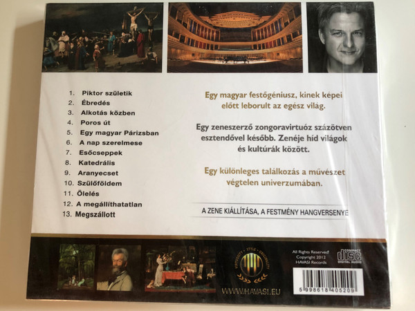 Havasi ‎– Munkácsy - Ecset És Zongora / Zenei Tisztelges A Magyar Festogeniusz Elott. Kozremukodik: Budafoki Dohnanyi Szimfonikus Zenekar / Audio CD 2012 / 5998618405209