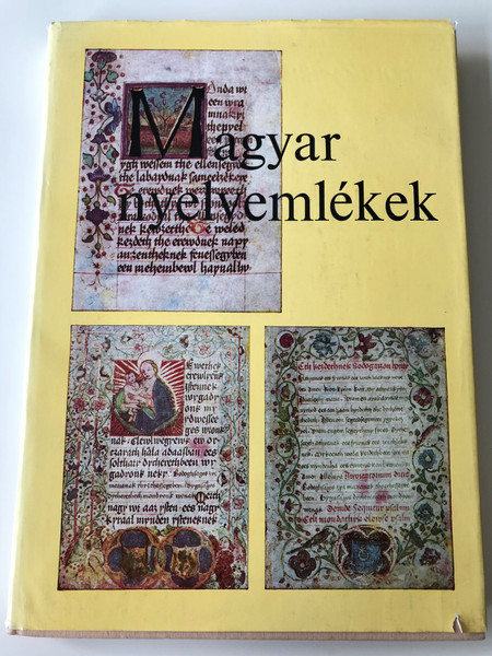 Magyar nyelvemlékek by Molnár József - Simon Györgyi / The Hungarian language monuments - Textbook on Hungarian Language History / Tankönyvkiadó 1980 / Paperback (9631747387)