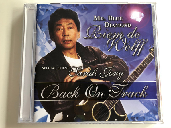 Mr. Blue Diamond - Biem De Wolff / Special Guest Sarah Jory - Back On Track / ZYX Music Audio CD 2006 / ZYX 20755-2