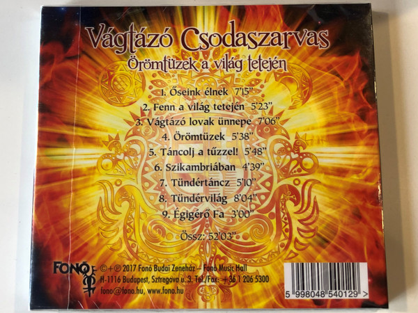 Vágtázó Csodaszarvas ‎– Örömtüzek A Világ Tetején / Fonó Records ‎Audio CD 2017 / 5998048540129