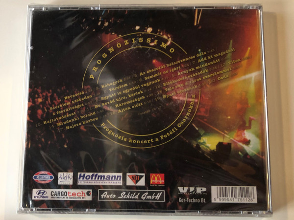 Prognózis ‎– Prognózissimo - Koncert A Petőfi Csarnokban / Vörös Istvan, Jankai Bela, Klemm Ervin / Ker-Techno Bt. ‎Audio CD / 0301