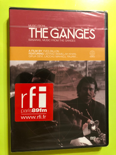 Music From the Ganges DVD Banaras, Music from the Ganges / Directed by Yves Billon featuring Ustrad Bismillah Khan, Girja Devi, Lacchu Mahadj, Rajam (602498005163) 