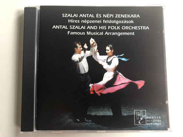 Szalai Antal És Népi Zenekara ‎– Híres Népzenei Feldolgozások = Antal Szalai And His Folk Orchestra - Famous Musical Arrangement / Yellow Records Audio CD 2002 / YRCD 0202