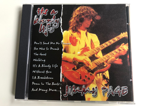 It's A Bloody Life - Jimmy Page ‎/ Don't Send Me No Flowers, She Was So Dumb, The Goat, Walking, It's A Bloody Life, Without You, L.A. Breakdown, Down In The Boots, and many more... / Dressed To Kill ‎Audio CD 2001 / RECD129