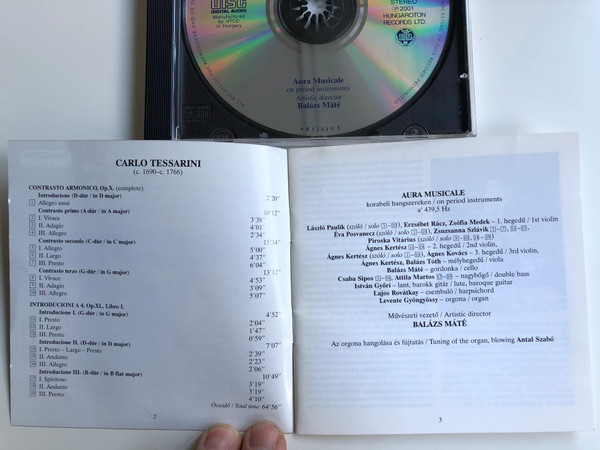 Carlo Tessarini – Contrasto Armonico, Op.X. Introducioni A 4. Op.XI Libro I / Aura Musicale - on period instruments / Aristic director - Balázs Máté ‎/ Hungaroton Classic ‎Audio CD 2001 Stereo / HCD 32025
