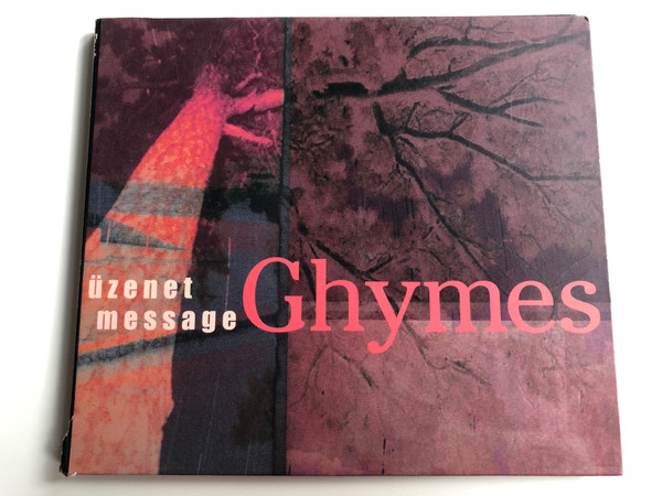 Ghymes ‎– Üzenet = Message / Fonó Records ‎Audio CD 2001 / FA-091-2