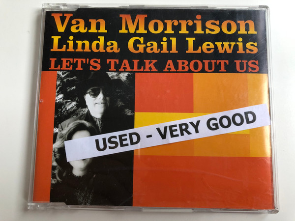 Van Morrison & Linda Gail Lewis ‎– Let's Talk About Us / Exile Audio CD 2000 Stereo / 724389710625